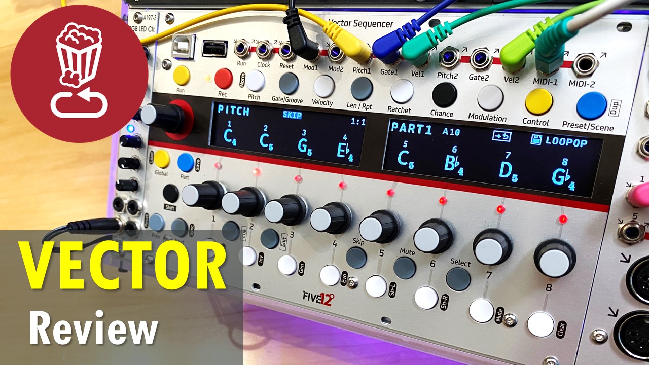 Five12 Vector Sequencer Review
