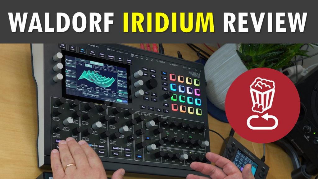 Waldorf Iridium Review