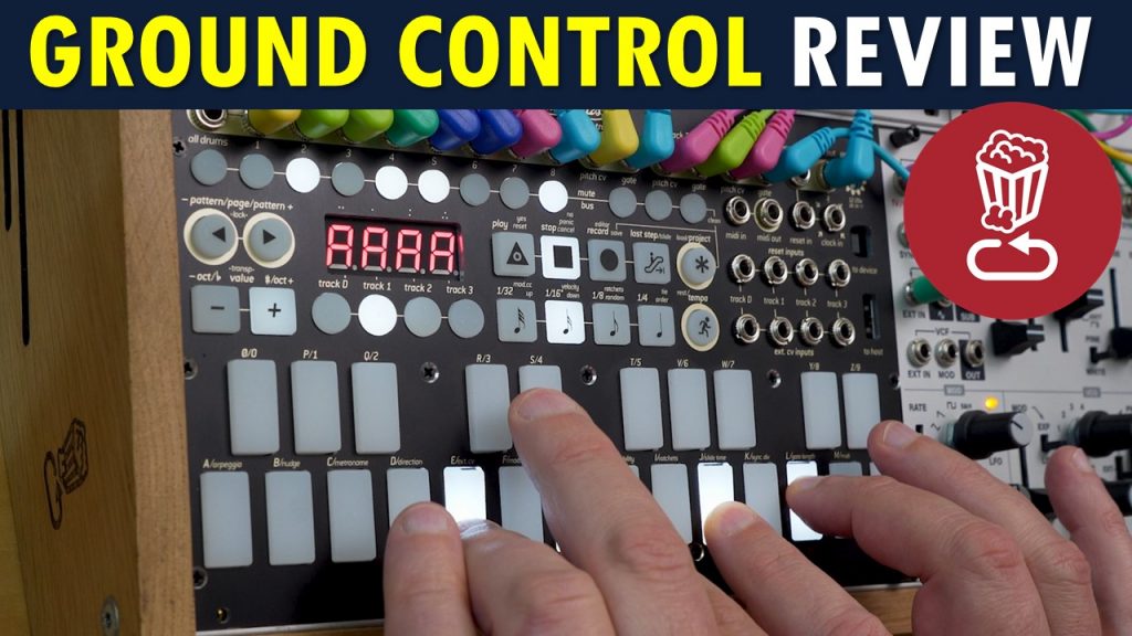 Endorphines GROUND CONTROL Review and Tutorial Eurorack Sequencer and