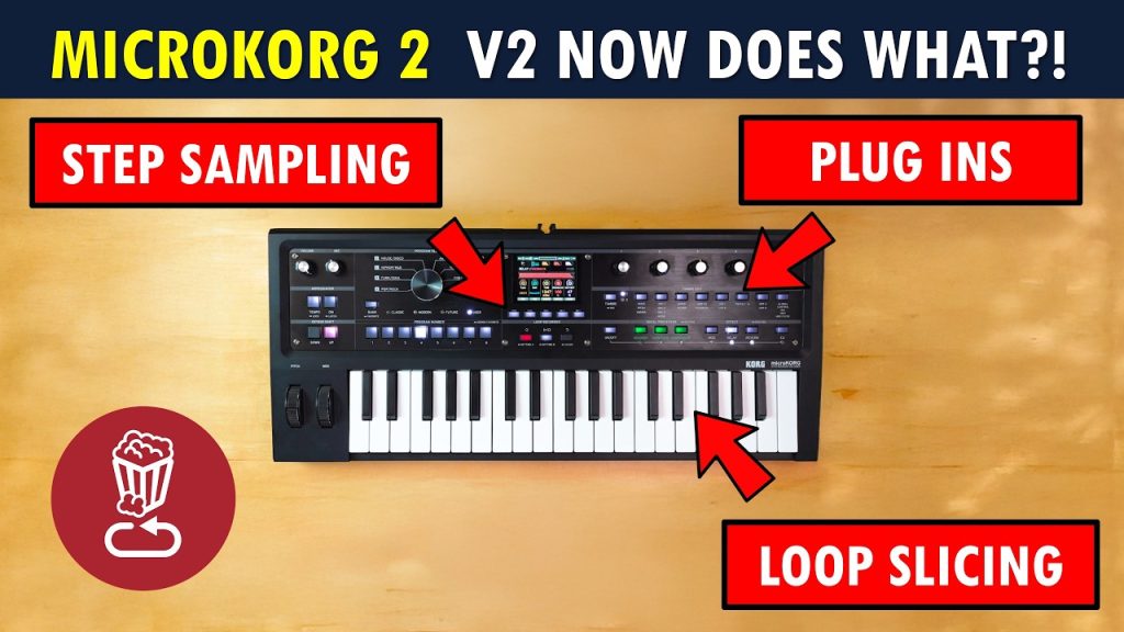 MicroKORG 2 v2.0 Now does what?! Plugins (including mine…), step sampling, and loop slicing tutorial